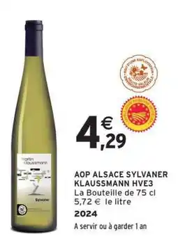 Intermarché AOP ALSACE SYLVANER KLAUSSMANN HVE3 offre
