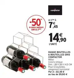 Intermarché RANGE BOUTEILLES 6 BOUTEILLES GRIS COMPACTOR offre