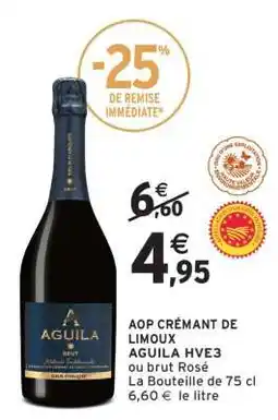 Intermarché AOP CRÉMANT DE LIMOUX AGUILA HVE3 offre