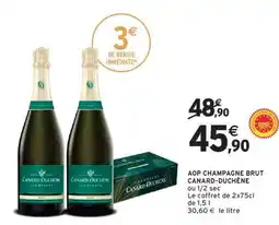 Intermarché AOP CHAMPAGNE BRUT 'CANARD DUCHÊNE' offre