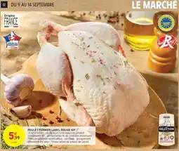 Intermarché POULET FERMIER LABEL ROUGE IGP offre