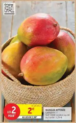 Intermarché MANGUE AFFINÉE offre