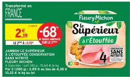 Intermarché Fleury Michon le supérieur à l'étouffée offre