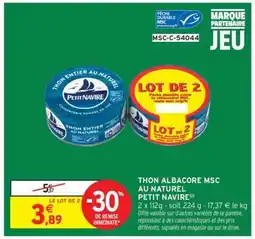 Intermarché THON ALBACORE MSC AU NATUREL PETIT NAVIRE offre