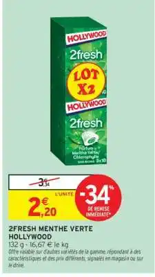 Intermarché 2FRESH MENTHE VERTE HOLLYWOOD offre