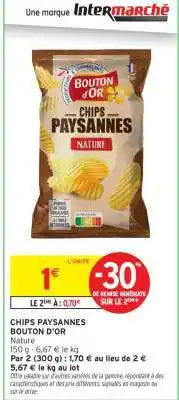Intermarché CHIPS PAYSANNES BOUTON D'OR offre