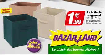 Bazarland La boîte de rangement offre