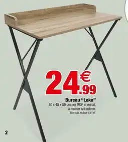 Bazarland Bureau Loka offre