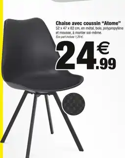 Bazarland Chaise avec coussin Atome offre