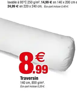 Bazarland Traversin offre