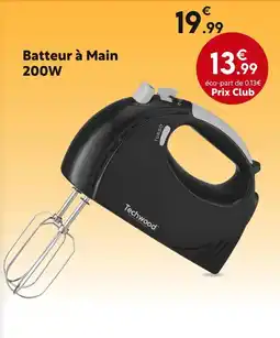 Maxi Bazar Techwood Batteur à Main 200W offre