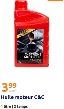 Action Huile moteur C&C offre