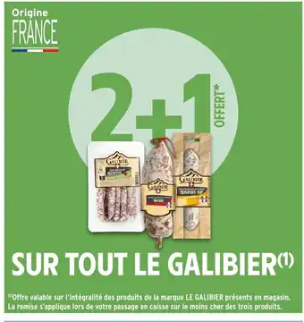 Intermarché Hyper GALIBIER Sur tout offre