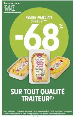 Intermarché Hyper Sur tout qualité traiteur offre