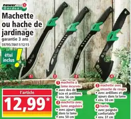Norma Machette ou hache de jardinage offre