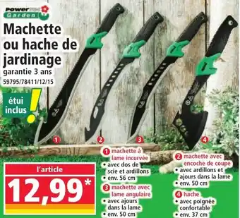 Norma Machette ou hache de jardinage offre