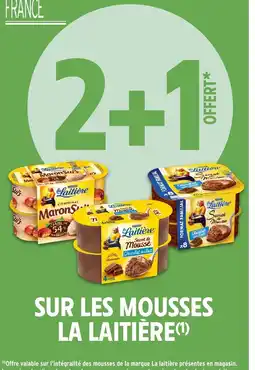 Intermarché Hyper LA LAITIÈRE Sur les mousses offre
