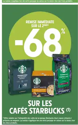 Intermarché Hyper STARBUCKS Sur les cafés offre