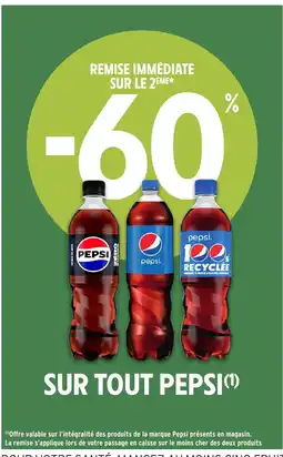 Intermarché Hyper PEPSI Sur tout offre