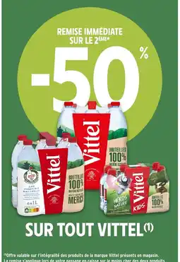 Intermarché Hyper VITTEL Sur tout offre