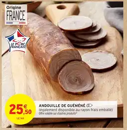 Intermarché Hyper Andouille de guéméné offre