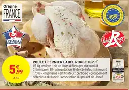 Intermarché Hyper Poulet fermier label rouge igp offre