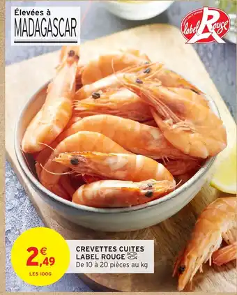 Intermarché Hyper Crevettes cuites label rouge offre