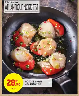 Intermarché Hyper Noix de saint jacques offre