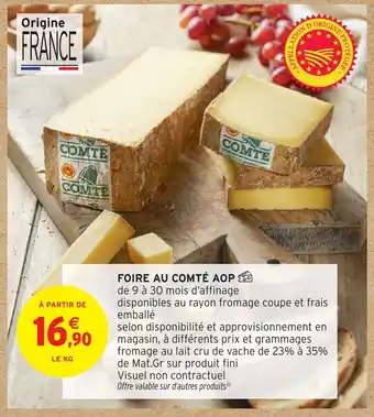 Intermarché Hyper Foire au comté aop offre