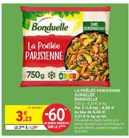 Intermarché Hyper BONDUELLE La poêlée parisienne surgelée offre
