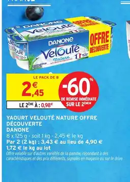 Intermarché Hyper DANONE Yaourt velouté nature offre découverte offre