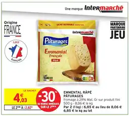 Intermarché Hyper PÂTURAGES Emmental râpé offre