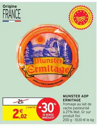 Intermarché Hyper ERMITAGE Munster aop offre