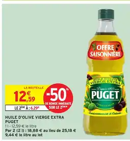 Intermarché Hyper PUGET Huile d'olive vierge extra offre