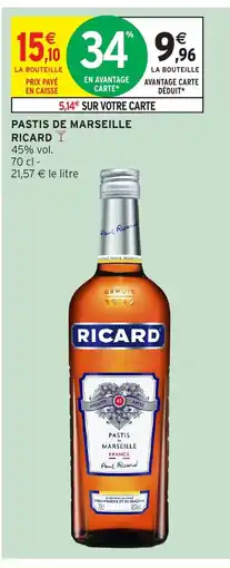 Intermarché Hyper RICARD Pastis de marseille offre