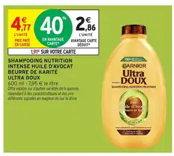 Intermarché Hyper ULTRA DOUX Shampooing nutrition intense huile d'avocat beurre de karité offre