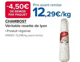 Costco CHAMBOST Véritable rosette de lyon offre