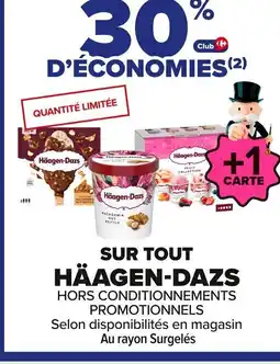 Carrefour HÄAGEN-DAZS Sur tout offre