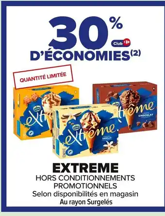 Carrefour EXTREME offre