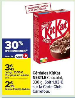 Carrefour KITKAT Céréales offre