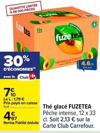Carrefour FUZETEA Thé glacé offre