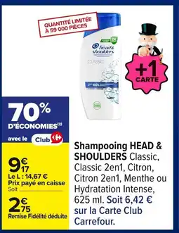 Carrefour HEAD & SHOULDER Shampoing offre
