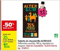 Carrefour ALTER ECO Tablette de chocolat Bio offre