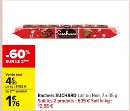 Carrefour SUCHARD Rochers offre