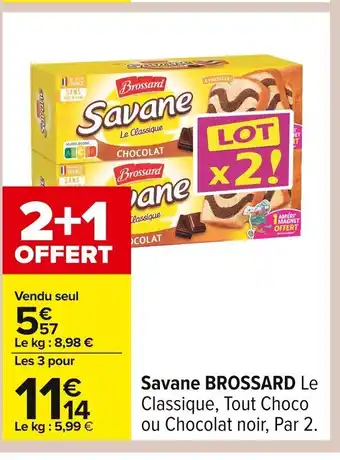Carrefour BROSSARD Savane offre