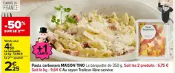 Carrefour MAISON TINO Pasta carbonara offre