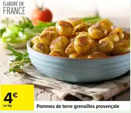 Carrefour Pommes de terre grenailles provençale offre
