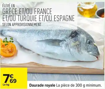 Carrefour Daurade royale offre