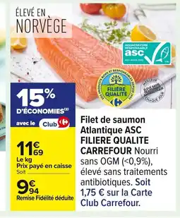 Carrefour ASC FILIERE QUALITE CARREFOUR Filet de saumon Atlantique offre
