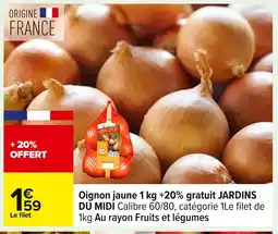 Carrefour Oignon jaune offre
